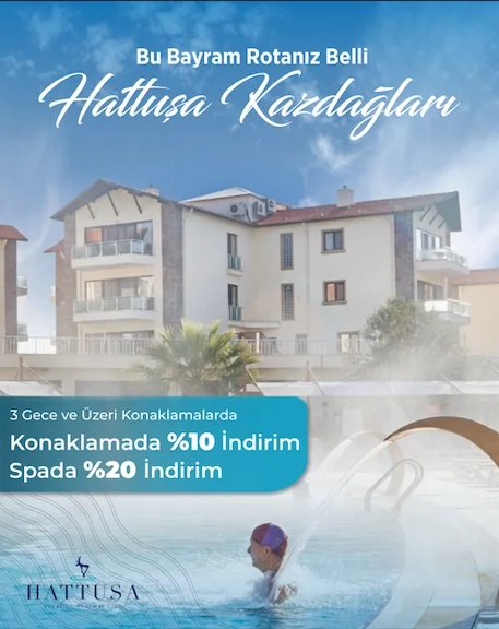 Hattuşa Vacation Thermal Club Kazdağları Balıkesir Edremit Güre